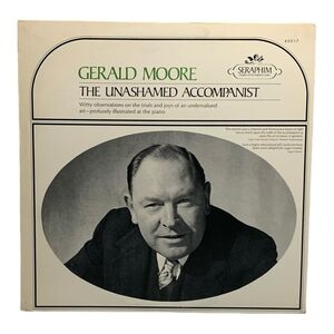 LP Gerald Moore - The Unashamed Accompanist Vinyl Record